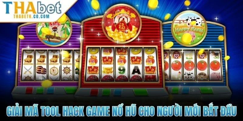 Tool Hack Game Nổ Hũ - Lật Mở Bí Ẩn Dưới Góc Nhìn Công Nghệ 1 Giải mã tool hack game nổ hũ cho người mới bắt đầu